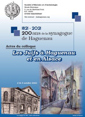 1821-2021 Les 200 ans de la synagogue de Haguenau