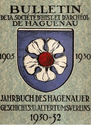 Bulletins de Haguenau 2ème série 1930 / 1932  11ème au 13ème Cahier