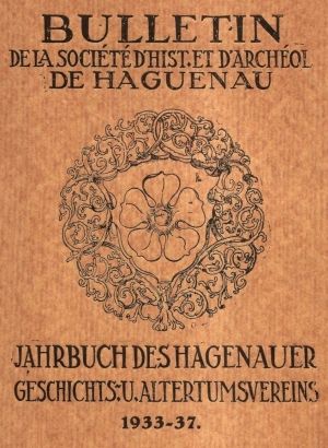 Bulletins de Haguenau 2ème série 1933 / 1937 – 14ème au 18ème Cahier