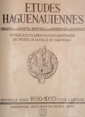 Etudes Haguenauiennes 1950 / 1955