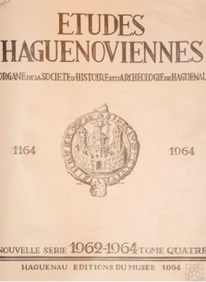 Etudes Haguenoviennes 1962 /1964