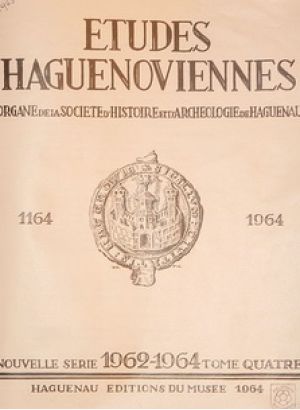 Etudes Haguenoviennes 1962 /1964
